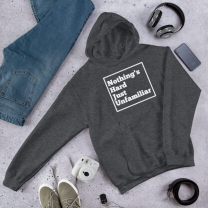 Nothing's Hard Hoodie - Image 5