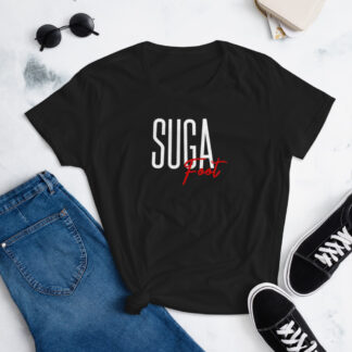 Suga Foot Fashion Fit Women's T-Shirt
